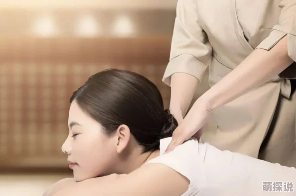 男按摩师舌头伸进去了SPA，顾客惊呼失控现场竟发生如此不雅事件，引发广泛关注和讨论！