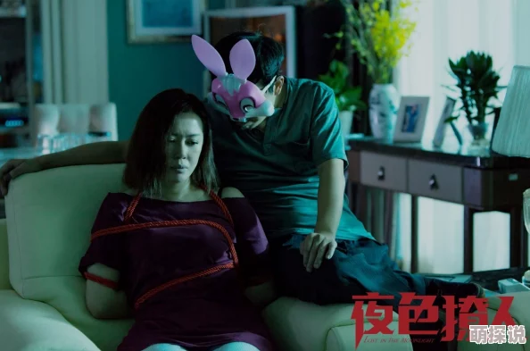 55夜色66夜色国产亚洲一色戒画质模糊内容低俗制作粗糙演技尴尬浪费时间
