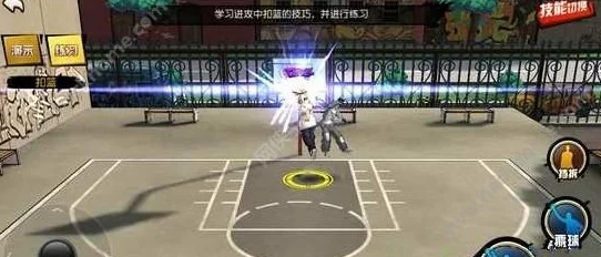 街篮手游新手攻略：热门防守技巧，灵巧扣篮防御心得解析